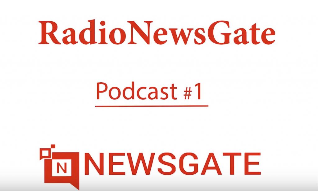 RadioNewsGate : Podcast episode #1